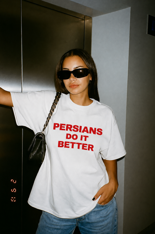 Persians do it better Oversized T-Shirt